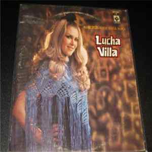 Lucha Villa - No Me Dejas, Nunca, Nunca flac