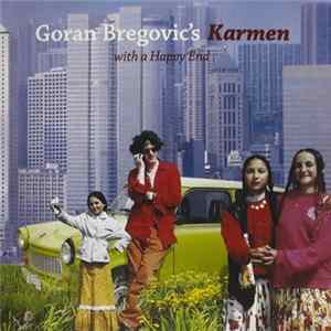 Goran Bregović - Karmen (With A Happy End) flac