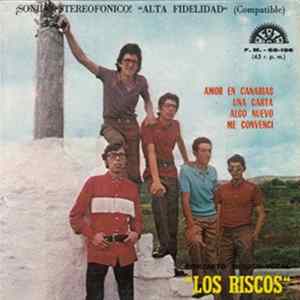 Los Riscos - Amor En Canarias / Una Carta / Algo Nuevo / Me Convenci flac