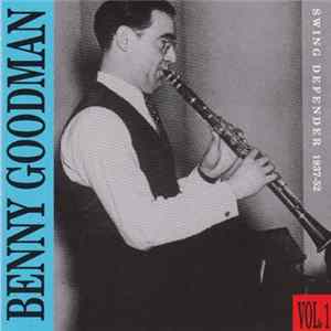 Benny Goodman - Vol. 1 Swing Defender 1937-52 flac