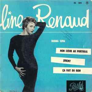 Line Renaud - Buona Sera / Mon Cœur Au Portugal / Jeremy / Ça Fait Du Bien flac