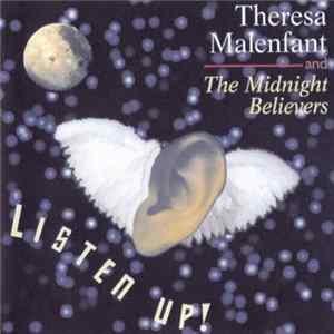 Theresa Malenfant And The Midnight Believers - Listen Up! flac