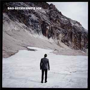 Das Gezeichnete Ich - Das Gezeichnete Ich flac
