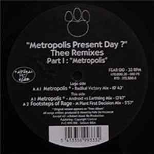 Felix Da Housecat - Metropolis Present Day? Thee Remixes Part I: "Metropolis" flac