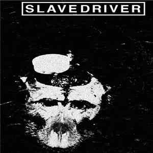 Slavedriver - Maruders Of The Wasteland flac