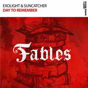 Exolight & Suncatcher - Day To Remember flac