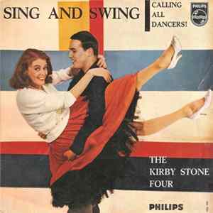 The Kirby Stone Four With Jimmy Carroll And His Orchestra - Calling All Dancers: Sing And Swing flac