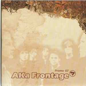 AKa Frontage - Promo 07 flac