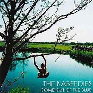 The Kabeedies - Come Out Of The Blue flac