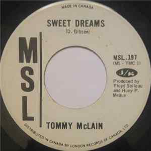 Tommy McLain - Sweet Dreams / I Need You So flac
