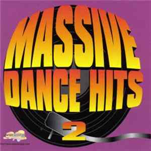Various - Massive Dance Hits 2 flac