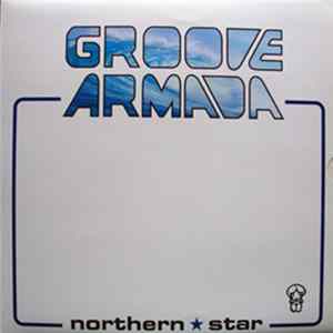 Groove Armada - Northern Star flac