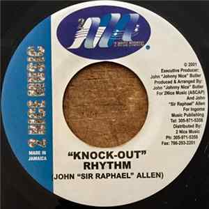 John "Sir Raphael" Allen & Josey Mel - Knock-Out Rhythm / Miss Jamaica flac