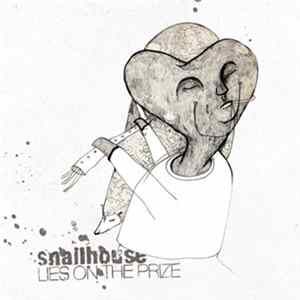 Snailhouse - Lies On The Prize flac