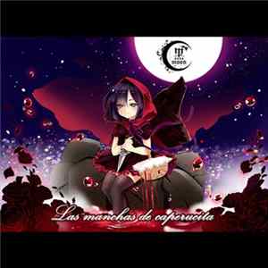 黒Moon - Las Manchas De Caperucita flac