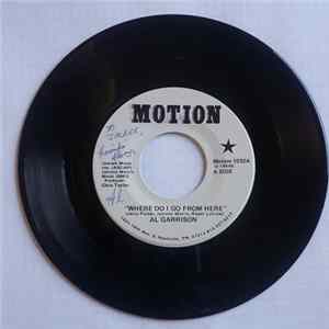 Al Garrison - Where Do I Go From Here flac