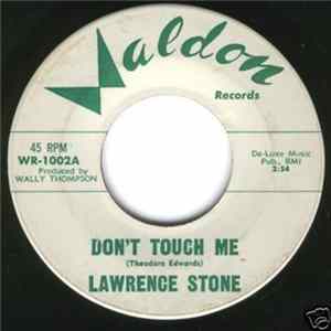 Lawrence Stone - Don't Touch Me flac