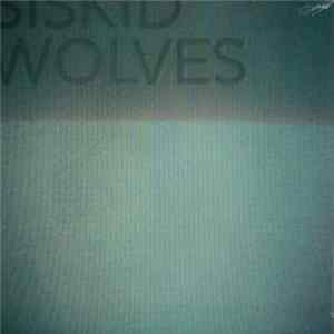 Siskid - Wolves flac