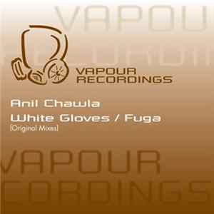 Anil Chawla - White Gloves / Fuga flac