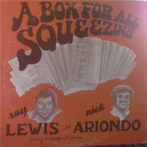 Ray Lewis & Nick Ariondo - A Box For All Squeezin's flac