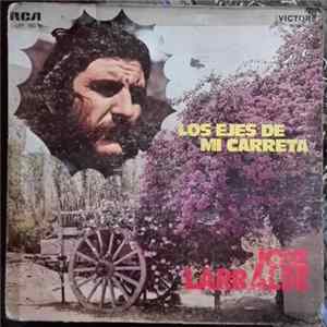 José Larralde - Los Ejes De MI Carreta flac