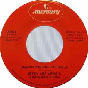Jerry Lee Lewis & Linda Gail Lewis - Handwriting On The Wall / Me And Jesus flac