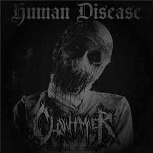 Clawhammer - Human Disease flac