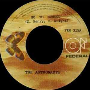 The Astronauts - Go To School flac