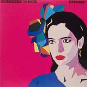 Schneider With The Kick - Exposed flac