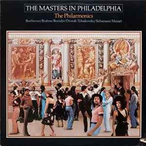 The Philarmonics - The Masters In Philadelphia flac
