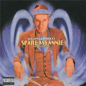 William S. Burroughs - Spare Ass Annie And Other Tales flac