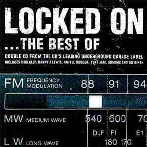 Various - Locked On...The Best Of flac