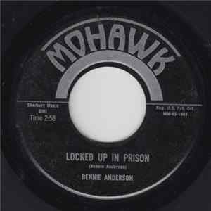 Bennie Anderson - Locked Up In Prison / You've Got To Be Yourself flac