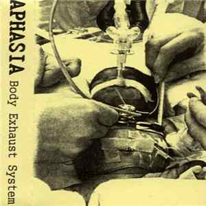 Aphasia - Body Exhaust System flac