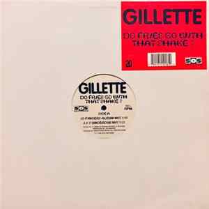 Gillette - Do Fries Go With That Shake? flac