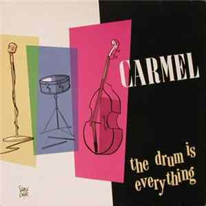 Carmel - The Drum Is Everything flac