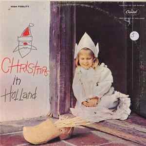 The Amsterdam Oratorio Choir, Piet Van Egmond - Christmas in Holland flac