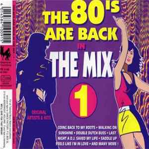 Various - The 80's Are Back In The Mix 1 flac