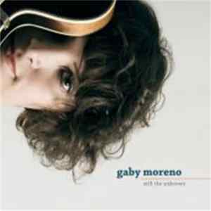 Gaby Moreno - Still The Unknown flac
