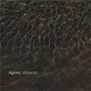Fennesz - Agora flac