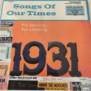 Ray Benson And His Orchestra - Songs of our Time, Song Hits of 1931 flac