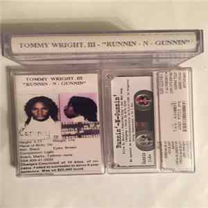 Tommy Wright III - Runnin n Gunnin flac