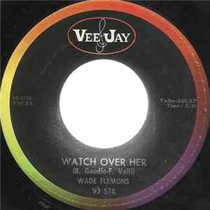 Wade Flemons - Watch Over Her flac