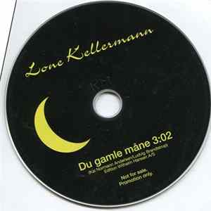 Lone Kellermann - Du Gamle Måne flac