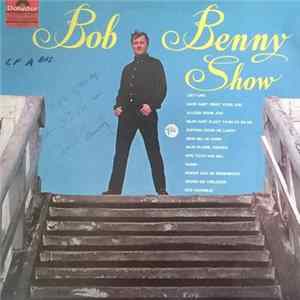Bob Benny - Bob Benny Show flac