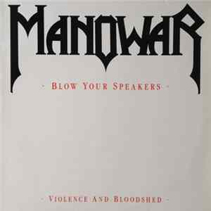 Manowar - Blow Your Speakers flac
