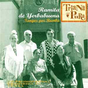 Triana Pura - Ramita De Yerbabuena flac