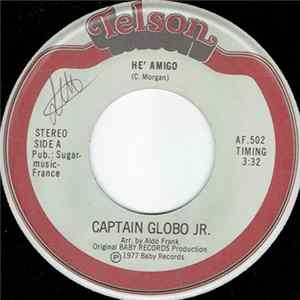Captain Globo Jr. - He' Amigo flac