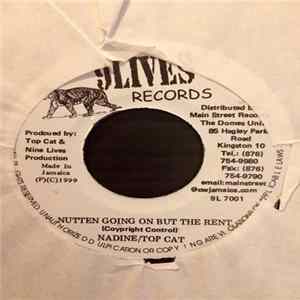 Top Cat / Nadine - Nuttin Going On But The Rent flac