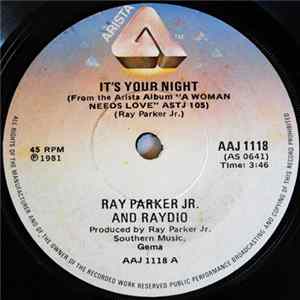 Ray Parker Jr. And Raydio - It's Your Night / Old Pro flac